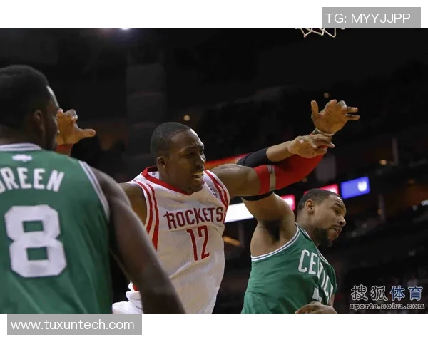 3月4号火箭对阵凯尔特人精彩比赛回放全程分析与精彩瞬间回顾